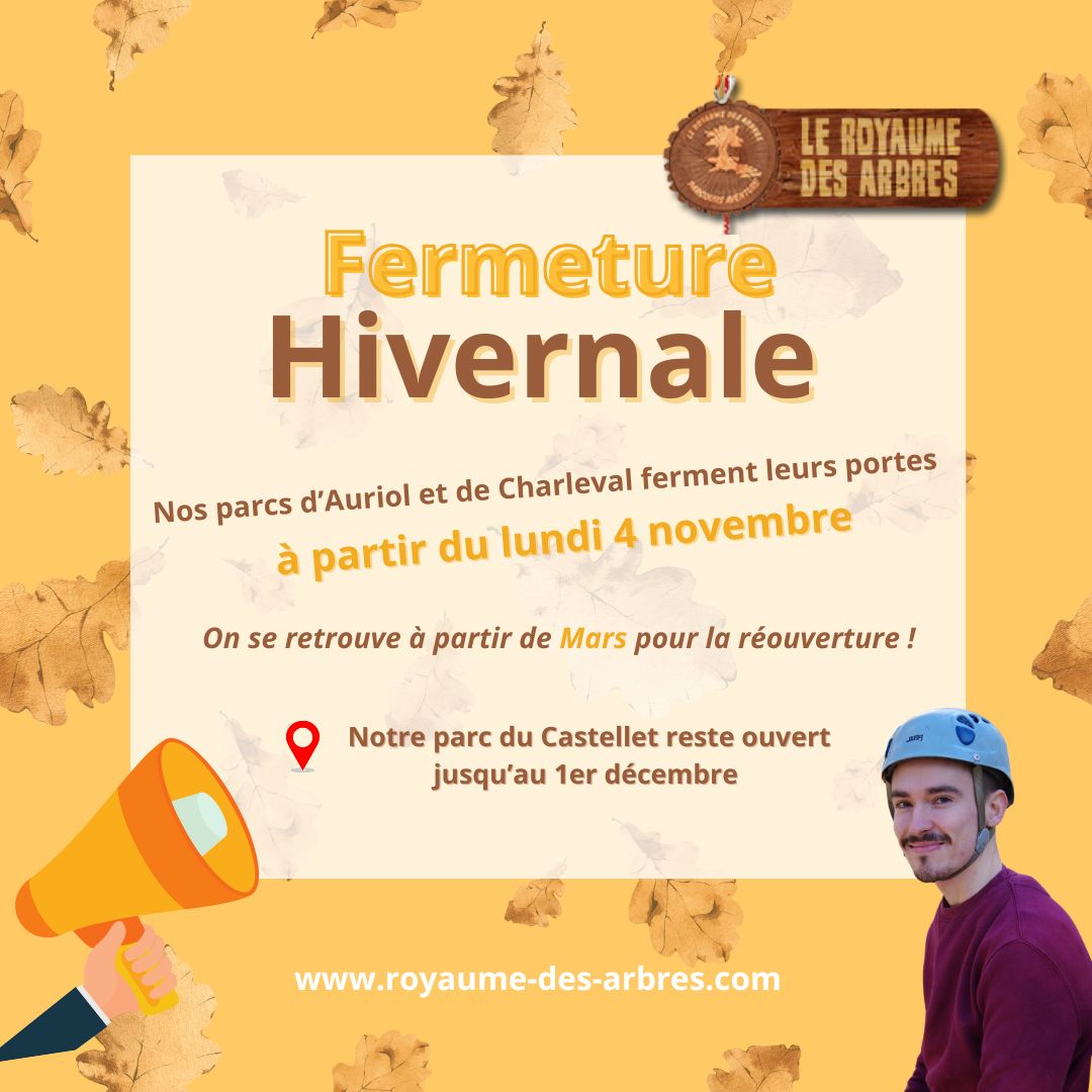 Fermeture hivernale des parcs d’Auriol et de Charleval