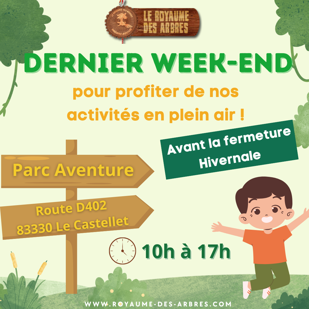 🌲🌟 Dernier Week-end avant la Fermeture Hivernale du Parc du Royaume des Arbres au Castellet ! 🌟🌲