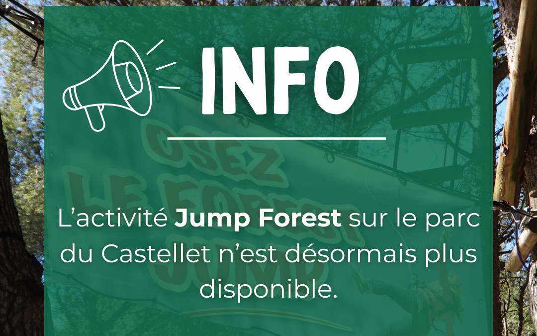 L’activité Jump Forest n’est plus disponible