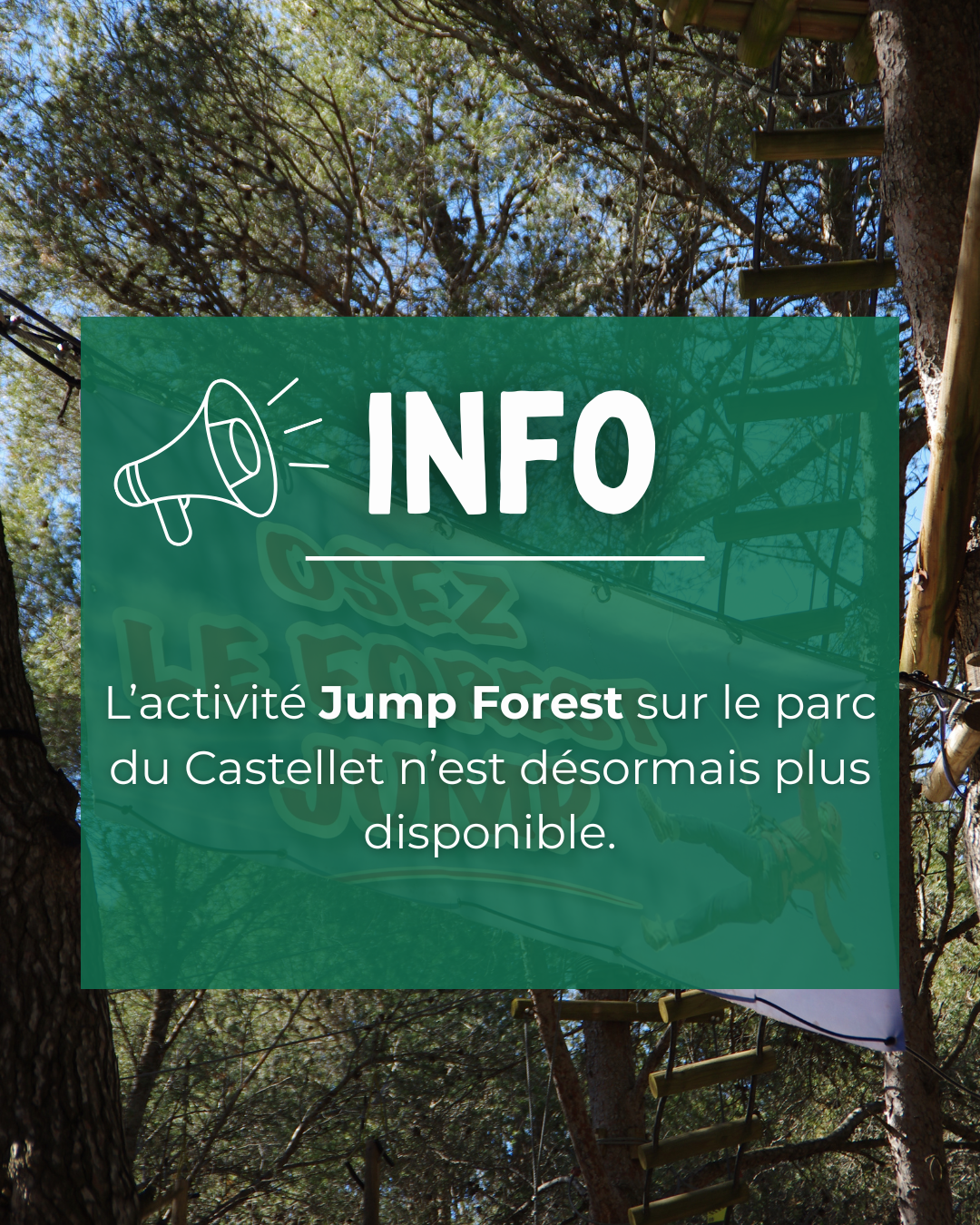 L’activité Jump Forest n’est plus disponible
