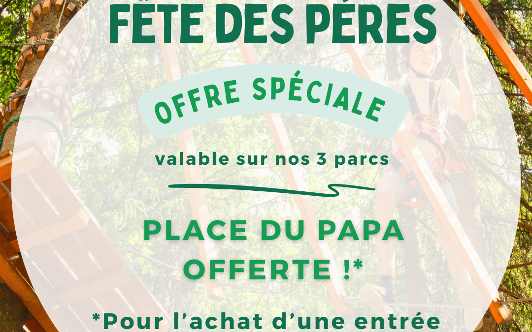 ✨ Fête des pères ✨